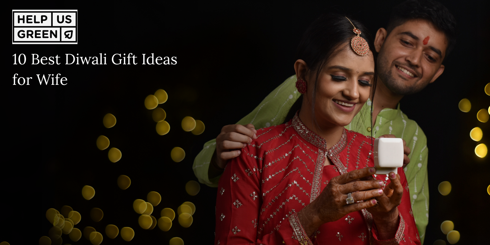 10 Best Diwali Gift Ideas for Wife