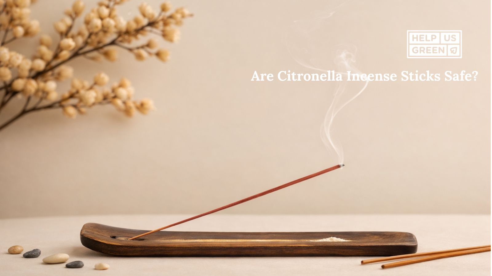 Are Citronella Incense Sticks Safe?