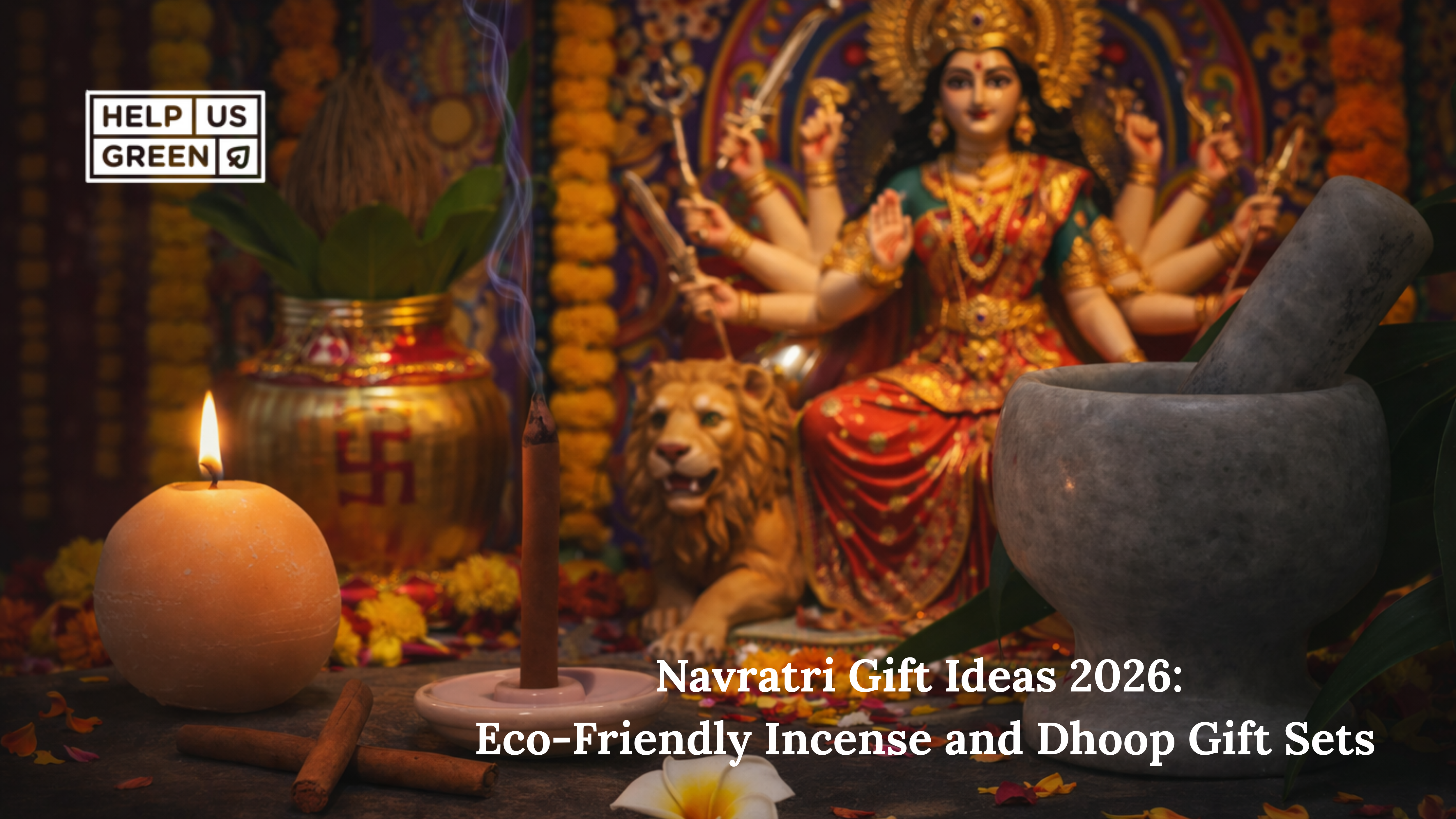 Navratri Gift Ideas 2026: Eco-Friendly Incense and Dhoop Gift Sets