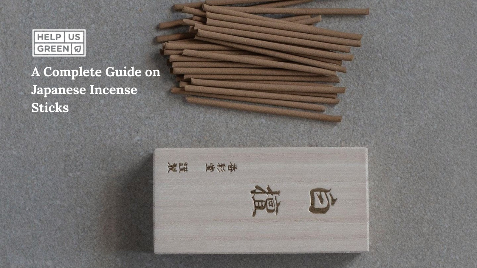 A Complete Guide on Japanese Incense Sticks