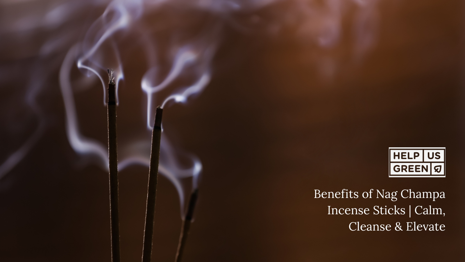 Benefits of Nag Champa Incense: Why This Scent Is So Loved