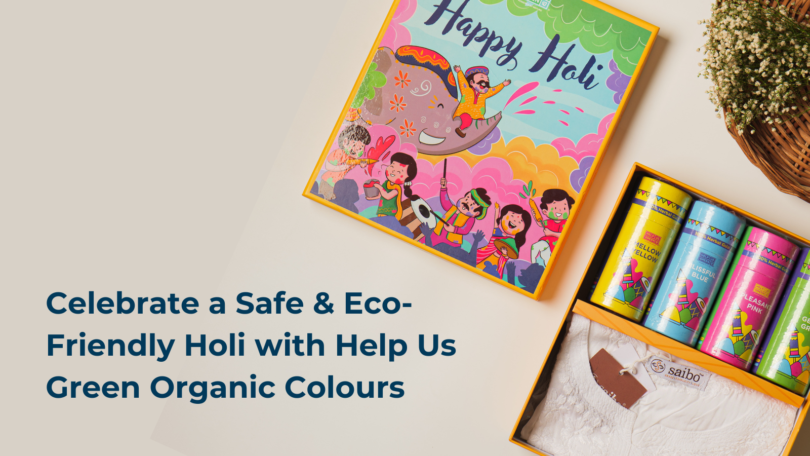 Celebrate a Safe & Eco-Friendly Holi with Help Us Green Organic Colours