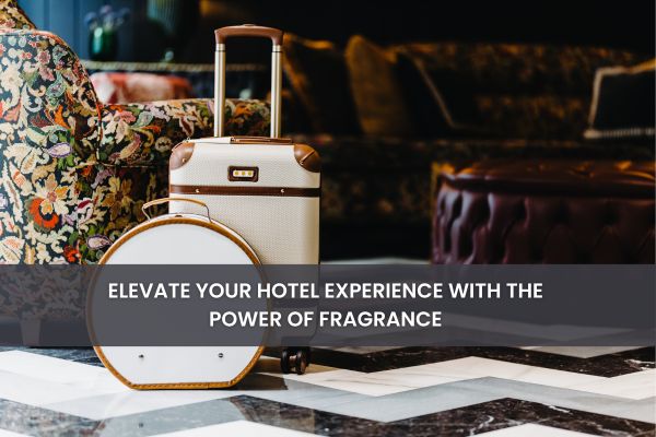 5 Aromatherapy Magic: Elevate Your Hotel Experience with the Power of Fragrance