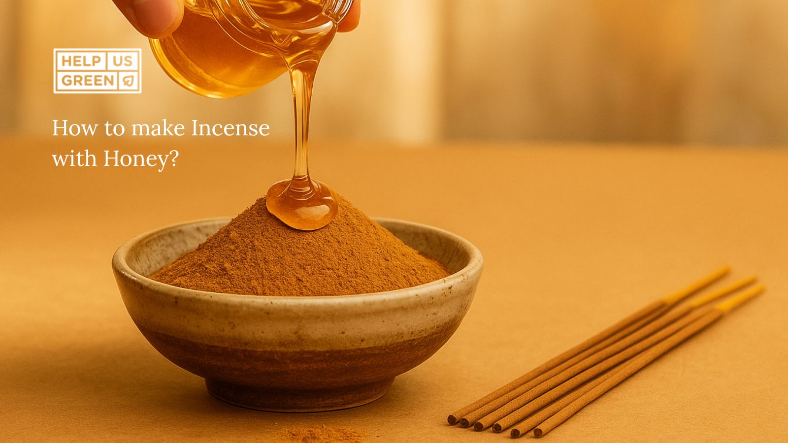 How to Make Incense with Honey: A Natural and Aromatic Guide