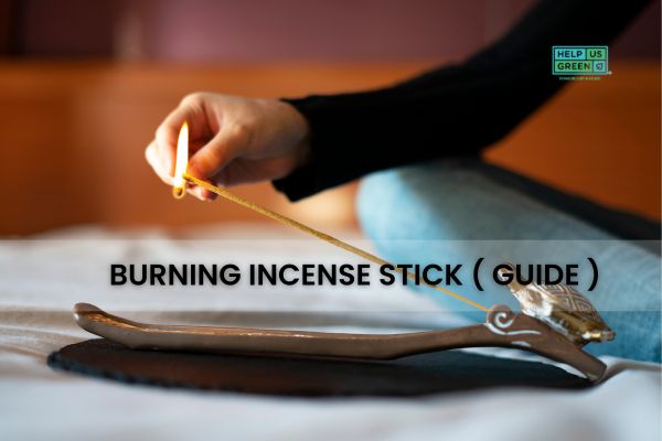 How to Burn Incense Sticks: Guide to Lighting Incense