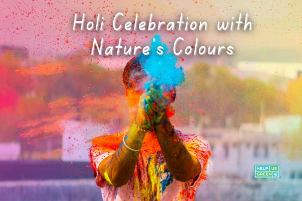 Holi Celebration with Nature’s Alternative Colours