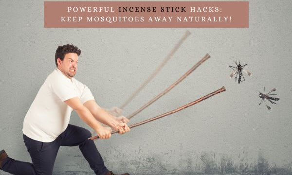 incense-stick-hacks-Keep Mosquitoes Away
